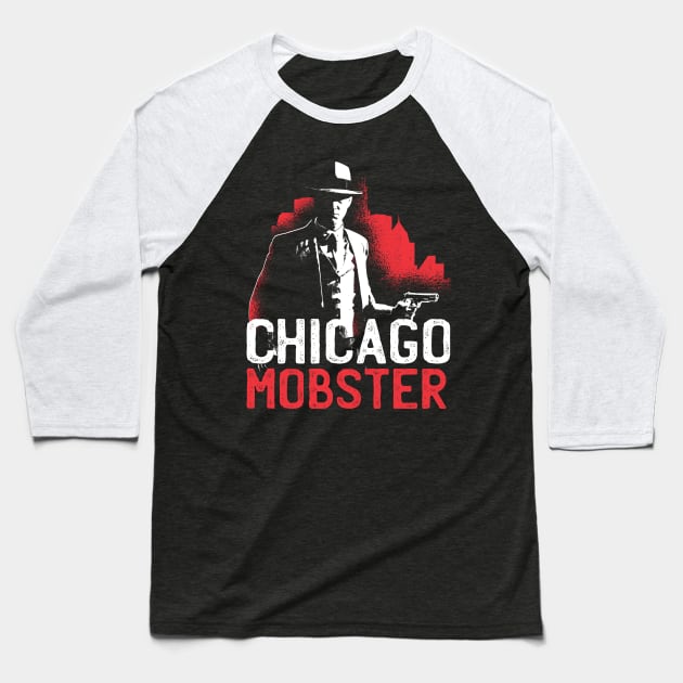 Chicago Mobster Baseball T-Shirt by madeinchorley